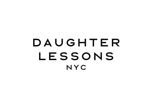 Daughter Lessons